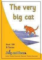 Book cover of The Very Big Cat (B Series: Book 10)