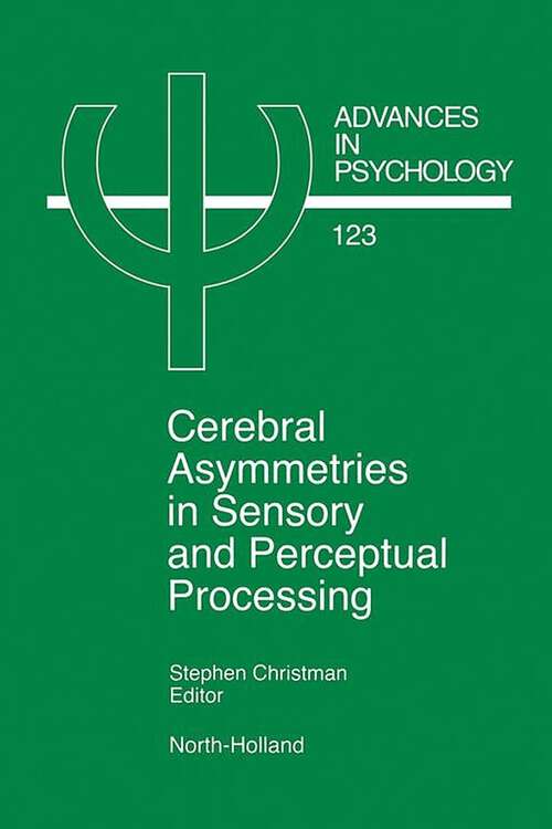 Book cover of Cerebral Asymmetries in Sensory and Perceptual Processing (Advances in Psychology: Volume 123)