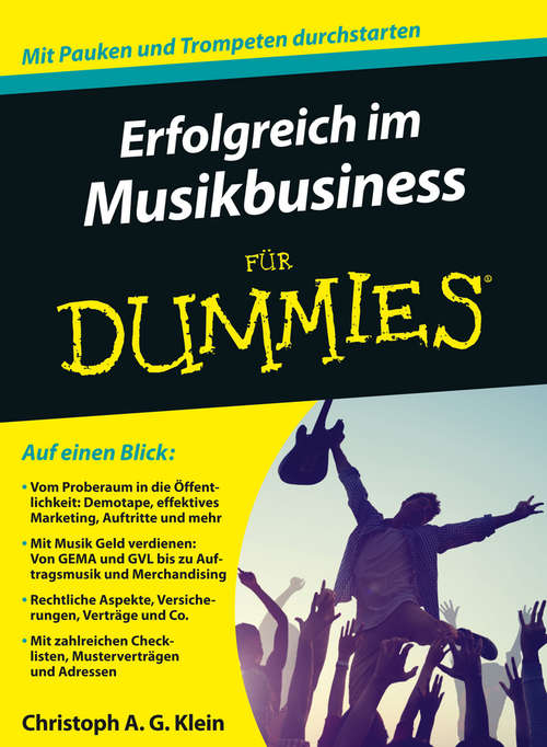 Book cover of Erfolgreich im Musikbusiness für Dummies (Für Dummies)