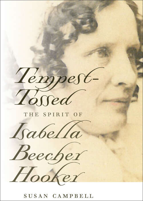 Book cover of Tempest-Tossed: The Spirit of Isabella Beecher Hooker (Garnet Books)