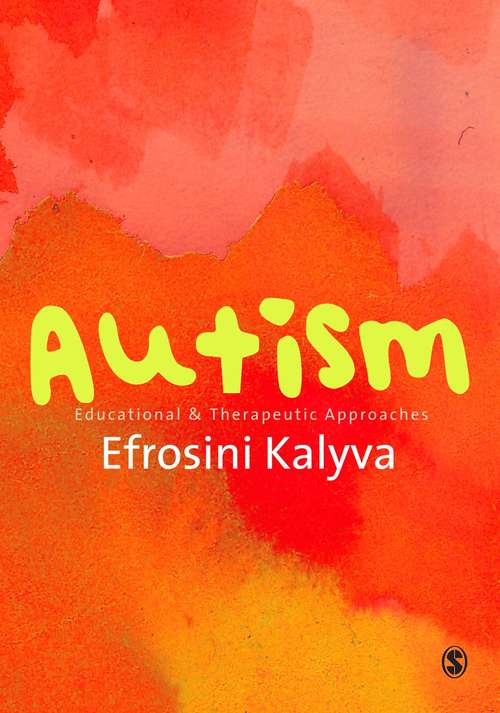 Book cover of Autism: Educational and Therapeutic Approaches (PDF)