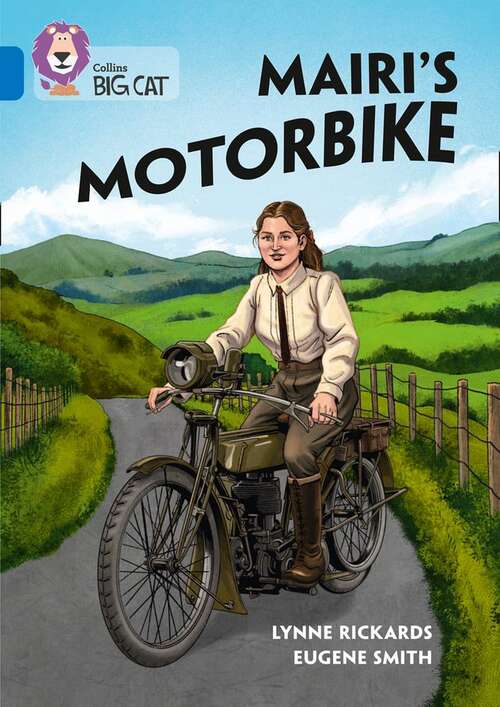 Book cover of Collins Big Cat — Mairi's Motorbike: Band 16/Sapphire (PDF)