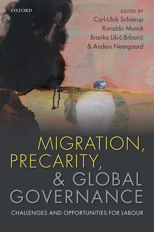 Book cover of Migration, Precarity, and Global Governance: Challenges and Opportunities for Labour