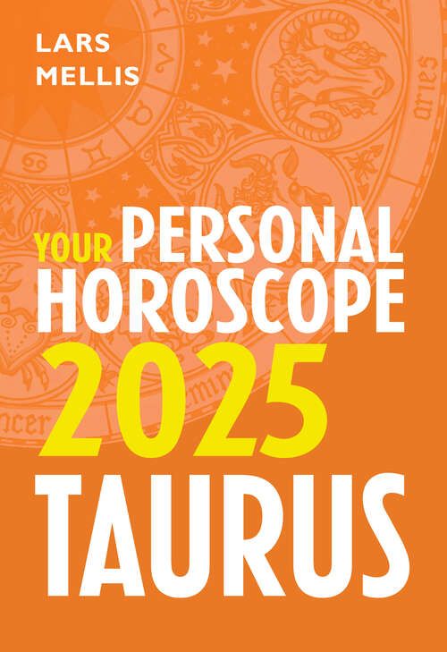 Book cover of Taurus 2025: Your Personal Horoscope