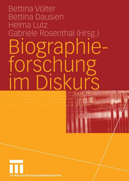 Book cover of Biographieforschung im Diskurs (2005)