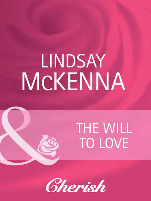 Book cover of The Will to Love (ePub First edition) (Morgan's Mercenaries: Ultimate #3)