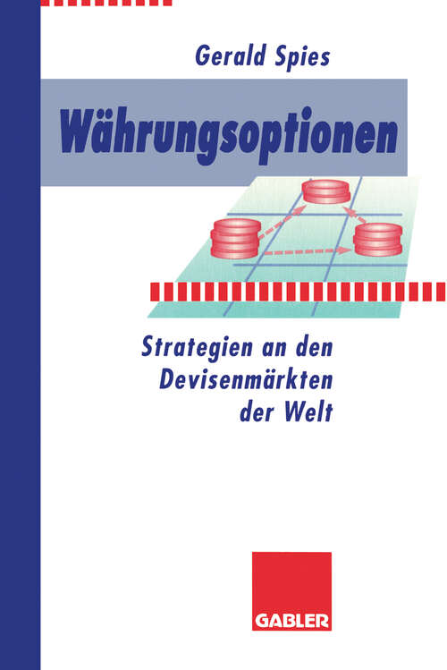 Book cover of Währungsoptionen: Strategien an den Devisenmärkten der Welt (1995)