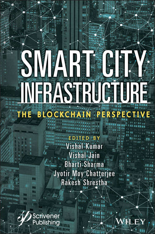 Book cover of Smart City Infrastructure: The Blockchain Perspective