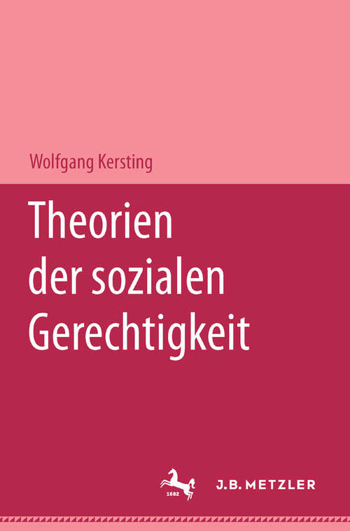 Book cover of Theorien der sozialen Gerechtigkeit (1. Aufl. 2000)