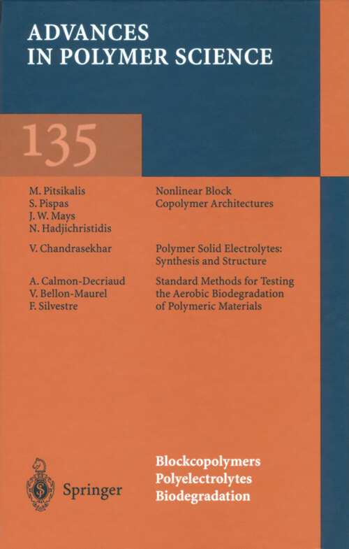 Book cover of Blockcopolymers, Polyelectrolytes, Biodegradation (1998) (Advances in Polymer Science #135)