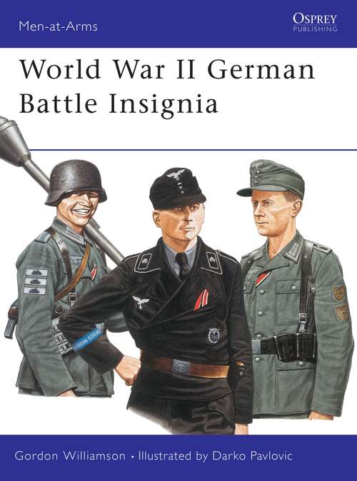 Book cover of World War II German Battle Insignia (Men-at-Arms)