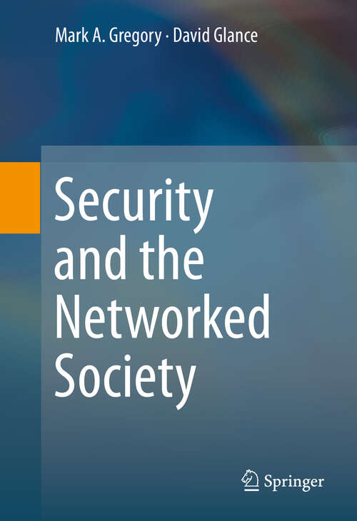 Book cover of Security and the Networked Society (2013)