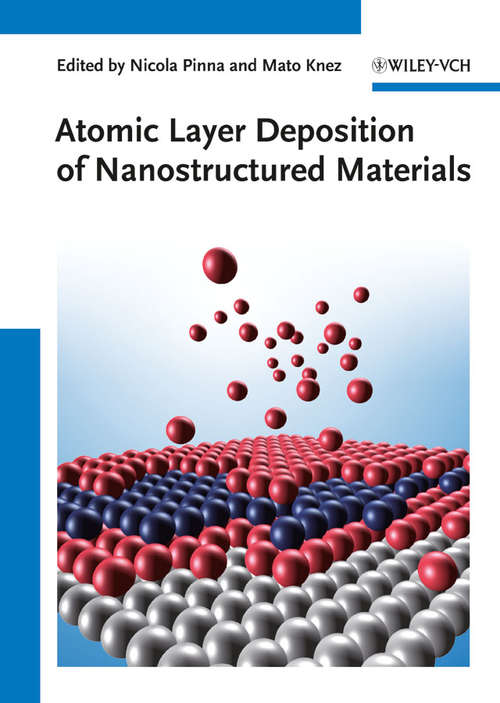 Book cover of Atomic Layer Deposition of Nanostructured Materials