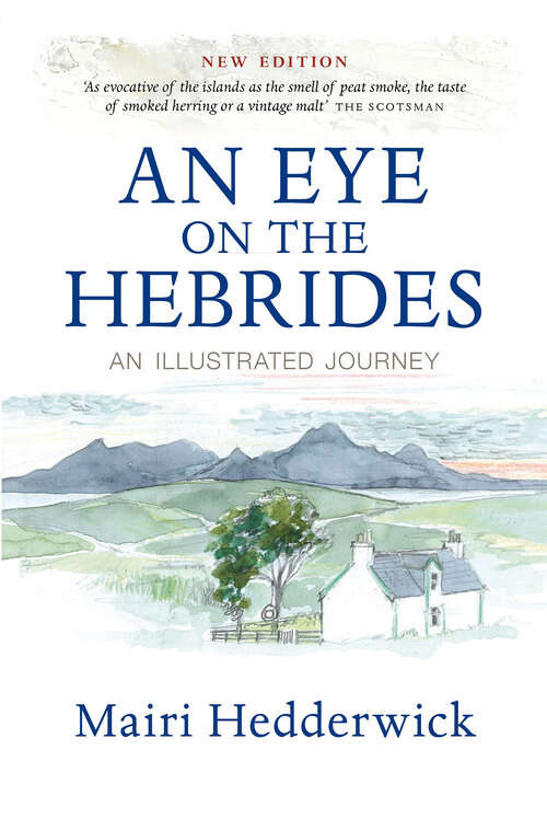Book cover of An Eye on the Hebrides: New Edition