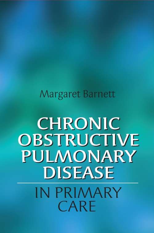 Book cover of Chronic Obstructive Pulmonary Disease in Primary Care