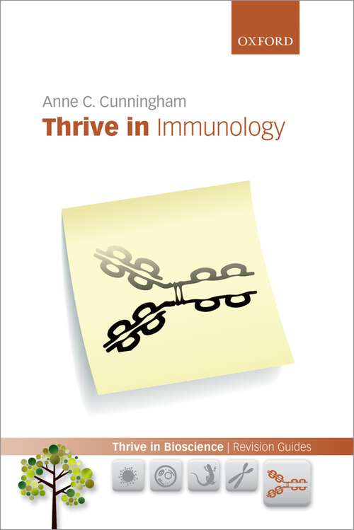Book cover of Thrive in Immunology (Thrive In Bioscience Revision Guides)