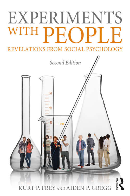 Book cover of Experiments With People: Revelations From Social Psychology, 2nd Edition