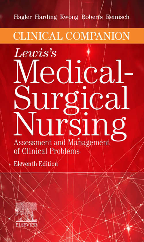 Book cover of Clinical Companion to Medical-Surgical Nursing E-Book: Assessment and Management of Clinical Problems