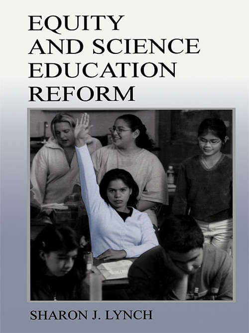 Book cover of Equity and Science Education Reform