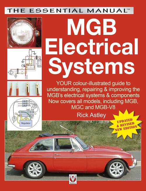 Book cover of MGB Electrical Systems: Updated & Revised New Edition (The\essential Manual Ser.)