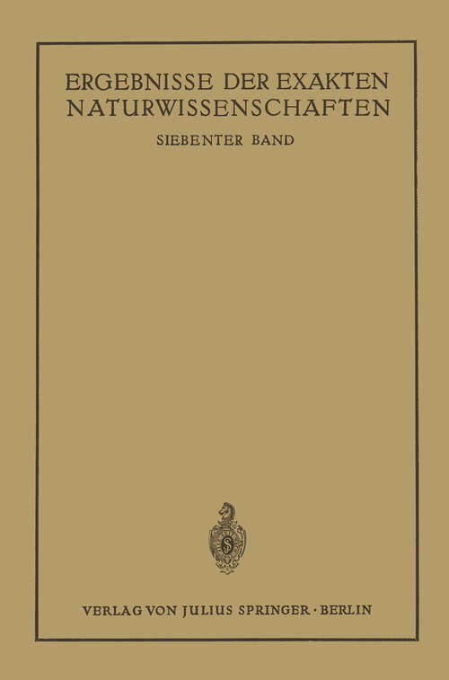 Book cover of Ergebnisse der Exakten Naturwissenschaften: Siebenter Band (1928) (Springer Tracts in Modern Physics #7)