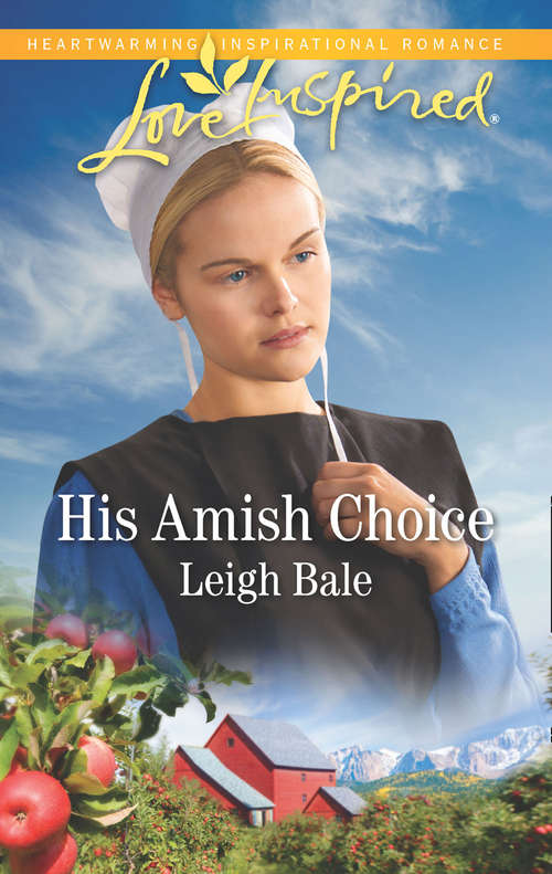 Book cover of His Amish Choice: His Amish Choice Montana Mistletoe Holiday Baby (ePub edition) (Colorado Amish Courtships #2)