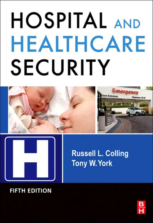 Book cover of Hospital and Healthcare Security (5)