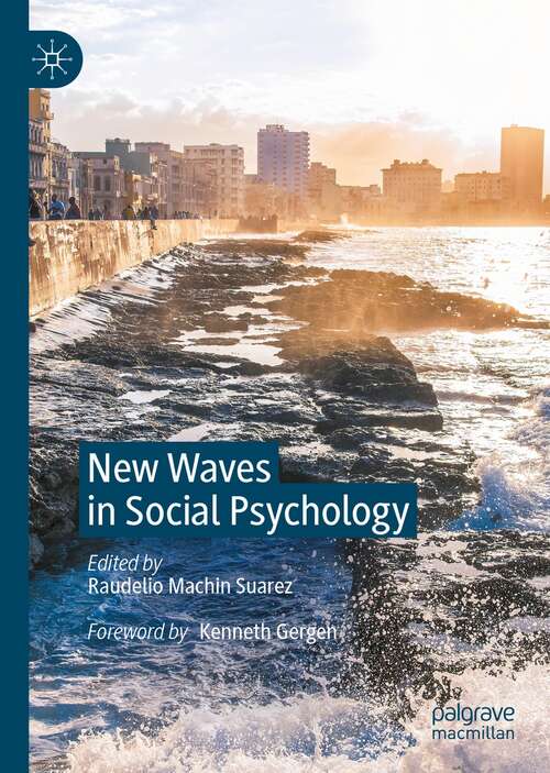 Book cover of New Waves in Social Psychology (1st ed. 2021)