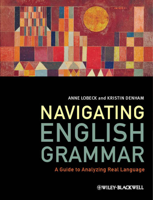 Book cover of Navigating English Grammar: A Guide to Analyzing Real Language