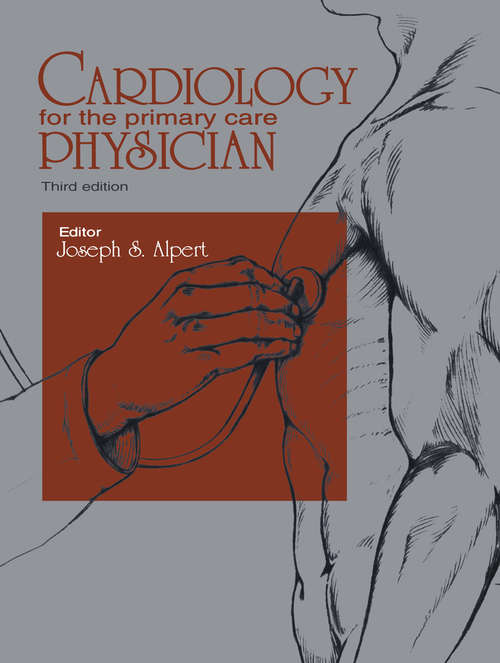 Book cover of Cardiology for the Primary Care Physician (3rd ed. 2000)