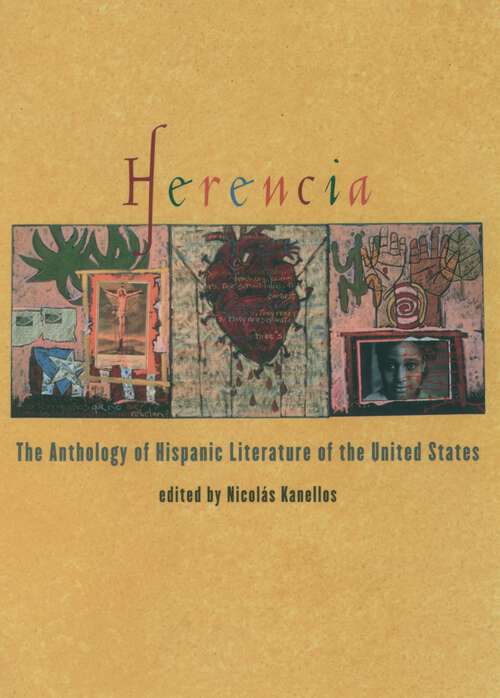 Book cover of Herencia: The Anthology of Hispanic Literature of the United States