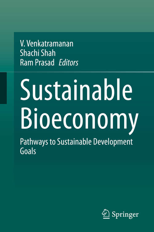 Book cover of Sustainable Bioeconomy: Pathways to Sustainable Development Goals (1st ed. 2021)