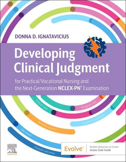 Book cover of Developing Clinical Judgment for Practical/Vocational Nursing and the Next-Generation NCLEX-PN® Examination - E-Book