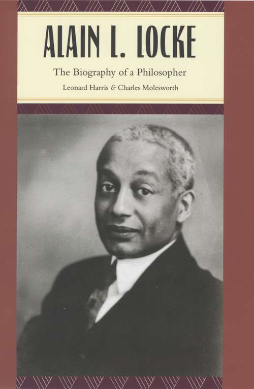 Book cover of Alain L. Locke: The Biography of a Philosopher