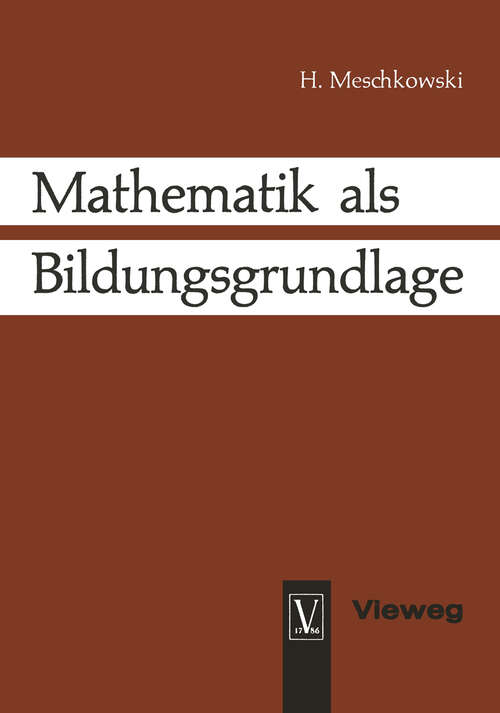 Book cover of Mathematik als Bildungsgrundlage (1965)