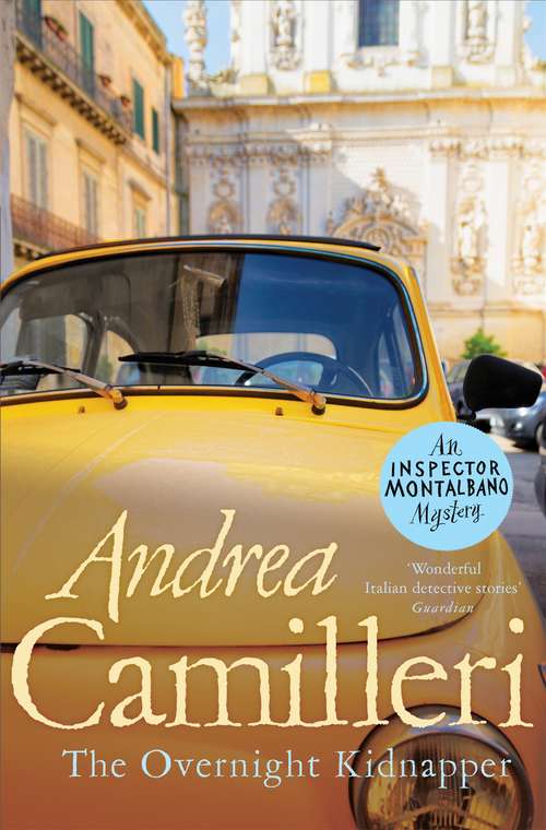 Book cover of The Overnight Kidnapper (Inspector Montalbano mysteries #23)