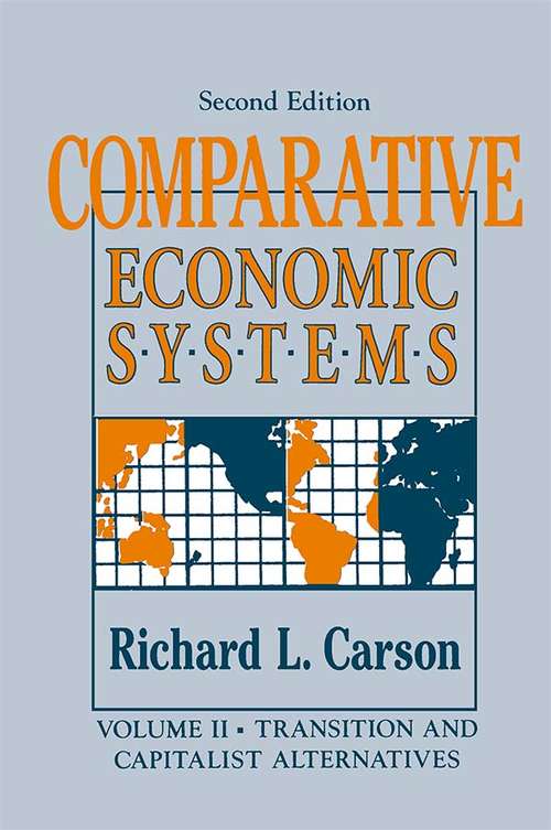 Book cover of Comparative Economic Systems: Transition and Capitalist Alternatives (4) (Comparative Economic Systems Ser.: Vol. I)