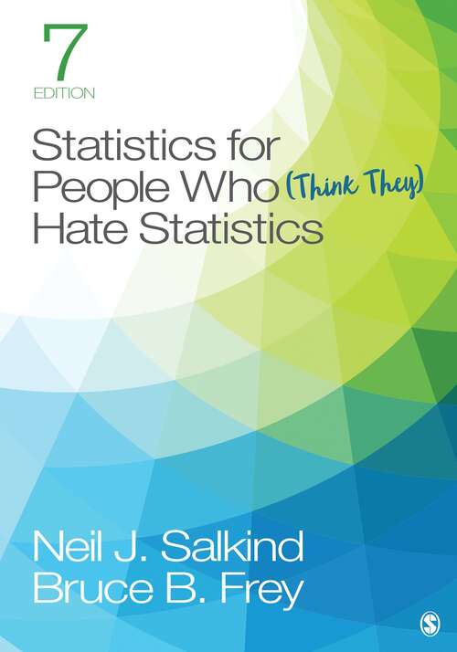 Book cover of Statistics For People Who (think They) Hate Statistics (PDF) ((7th edition))