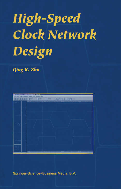 Book cover of High-Speed Clock Network Design (2003)
