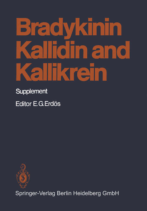 Book cover of Bradykinin, Kallidin and Kallikrein: Supplement (1979) (Handbook of Experimental Pharmacology: 25 / 1)