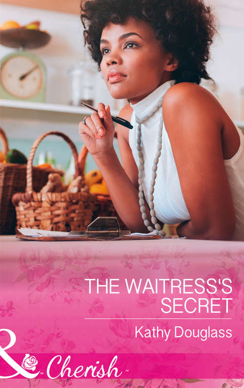 Book cover of The Waitress's Secret: Her New York Billionaire / The Waitress's Secret (sweet Briar Sweethearts, Book 2) (ePub edition) (Sweet Briar Sweethearts #2)