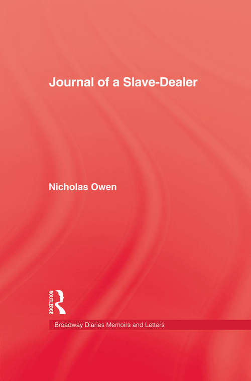Book cover of Journal Of A Slave-Dealer: A Living History of the Slave Trade