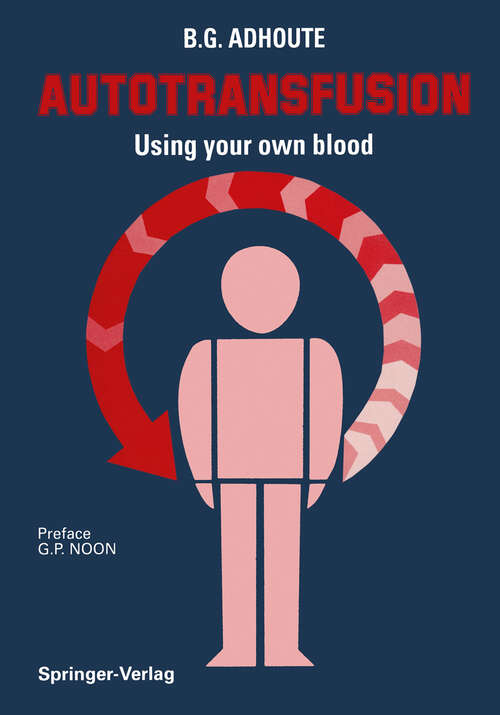 Book cover of Autotransfusion: Using your own blood (1991)