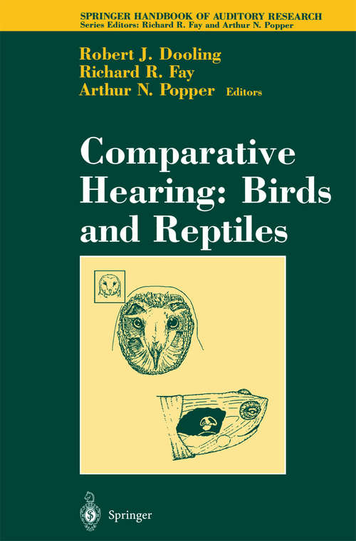 Book cover of Comparative Hearing: Birds and Reptiles (2000) (Springer Handbook of Auditory Research #13)