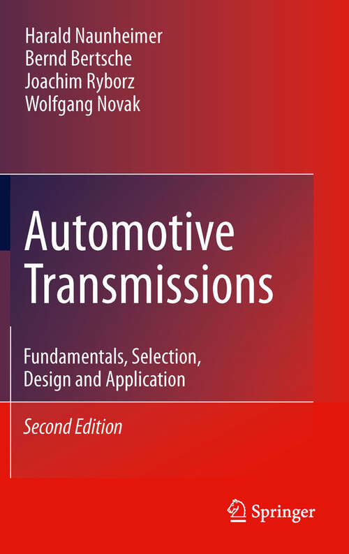 Book cover of Automotive Transmissions: Fundamentals, Selection, Design and Application (2nd ed. 2011)