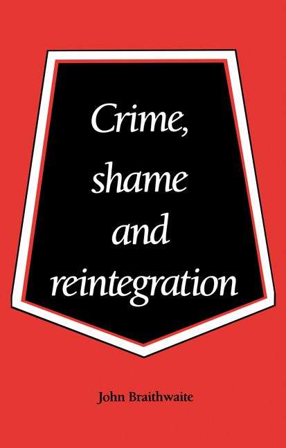 Book cover of Crime, shame and reintegration