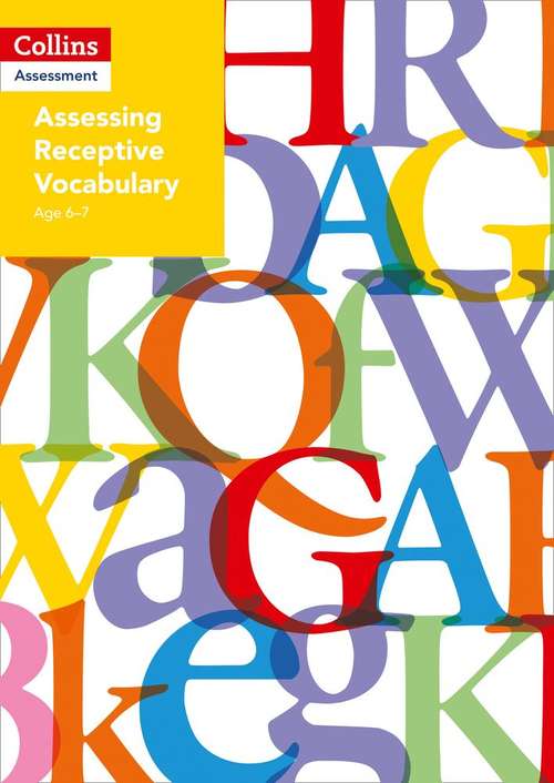 Book cover of Assessing Receptive Vocabulary Age 6–7 (PDF): Collins Tests & Assessment