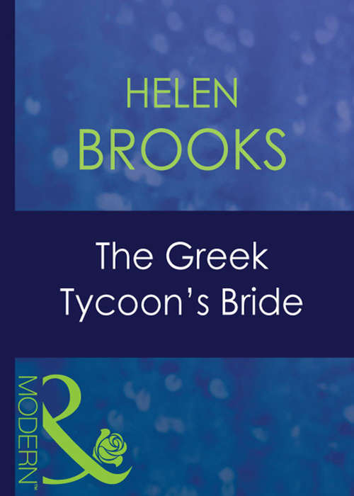 Book cover of The Greek Tycoon's Bride (ePub First edition) (Greek Tycoons #4)