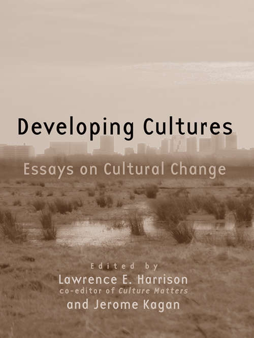 Book cover of Developing Cultures: Essays on Cultural Change