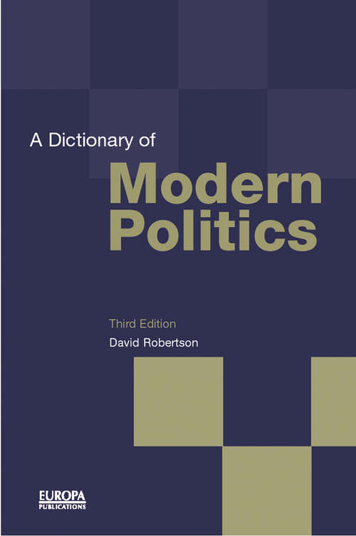 Book cover of A Dictionary of Modern Politics
